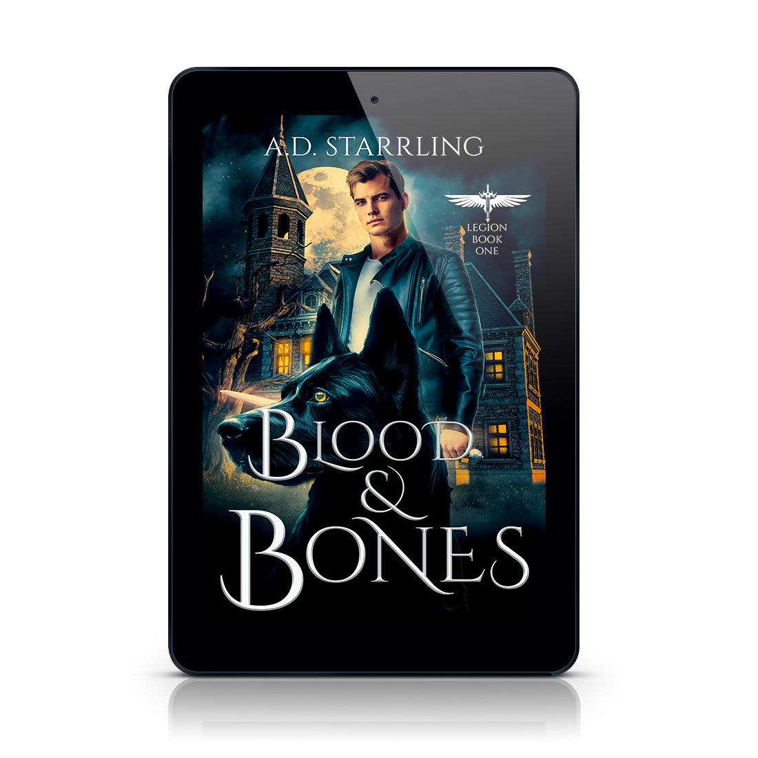 Blood and Bones (Legion Book 1) EBOOK urban fantasy action adventure author ad starrling