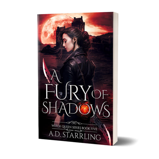 A Fury Of Shadows (Witch Queen Book 5) PAPERBACK urban fantasy action adventure paranormal romance author ad starrling
