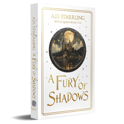 A Fury Of Shadows (Witch Queen Book 5) Special Edition PAPERBACK urban fantasy action adventure paranormal romance author ad starrling