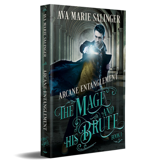 Arcane Entanglement (The Mage and His Brute Book 1) PAPERBACK gay historical romance fantasy author ava marie salinger