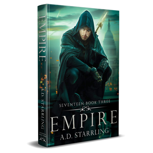 Empire (Seventeen Series Book 3) HARDBACK supernatural thriller urban fantasy author ad starrling