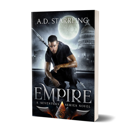 Empire (Seventeen Series Book 3) PAPERBACK supernatural thriller urban fantasy author ad starrling