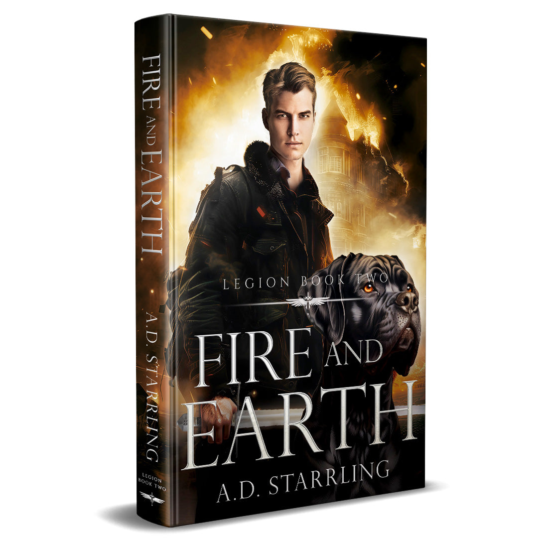 Fire and Earth (Legion Book 2) HARDBACK urban fantasy action adventure author ad starrling