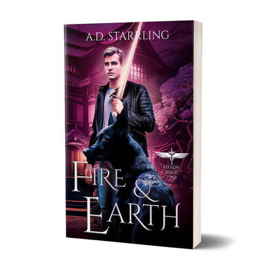 Fire and Earth (Legion Book 2) PAPERBACK urban fantasy action adventure author ad starrling