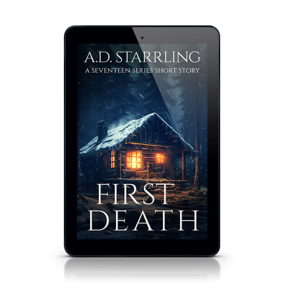 First Death (A Seventeen Series Short Story) EBOOK supernatural thriller urban fantasy author ad starrling