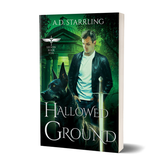 Hallowed Ground (Legion Book 5) PAPERBACK urban fantasy action adventure author ad starrling