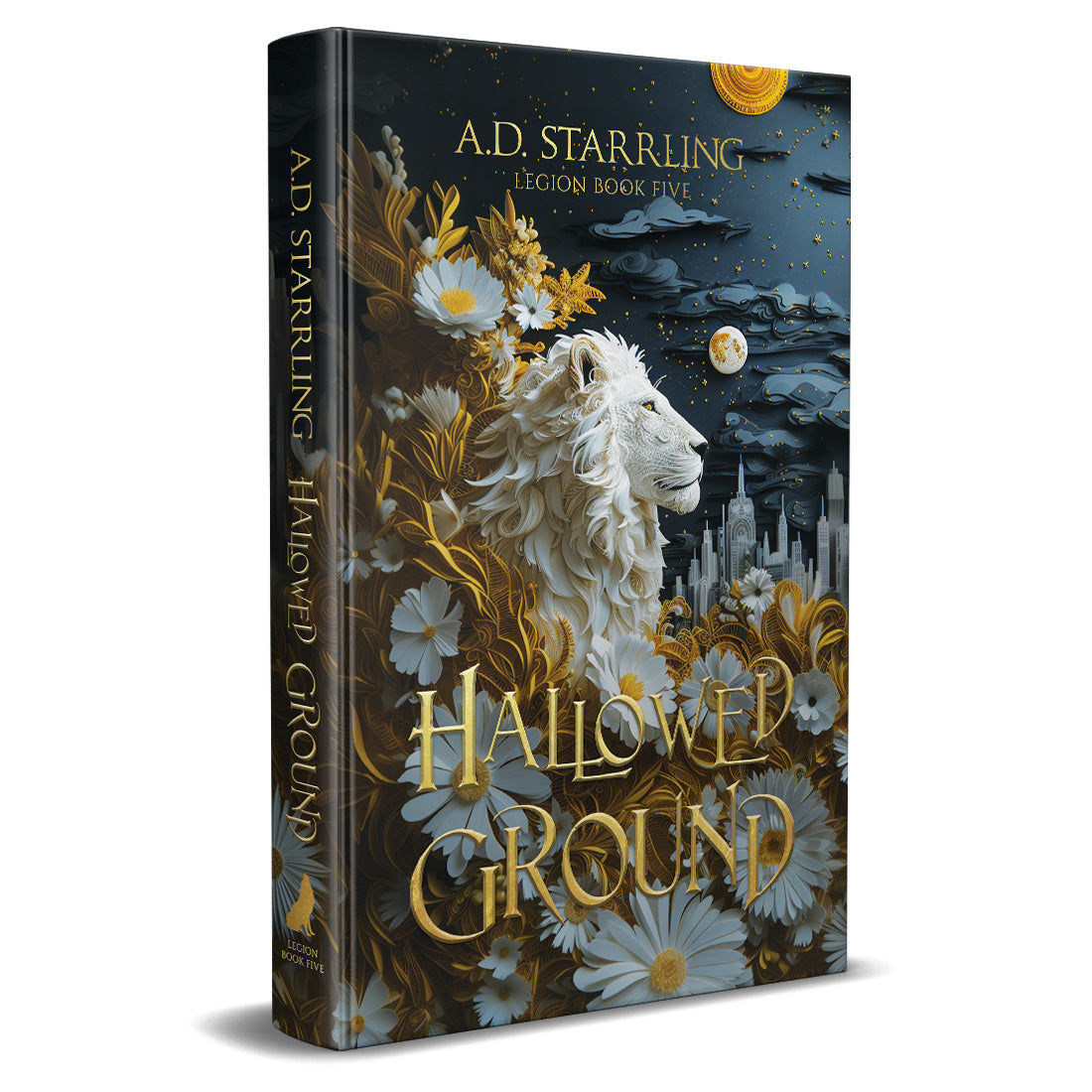 Hallowed Ground (Legion Book 5) Special Edition HARDBACK urban fantasy action adventure author ad starrling
