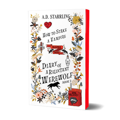 How to Stake a Vampire (Diary of a Reluctant Werewolf Book 2) SPECIAL EDITION PAPERBACK humorous urban fantasy paranormal romance action adventure werewolf shifter author ad starrling