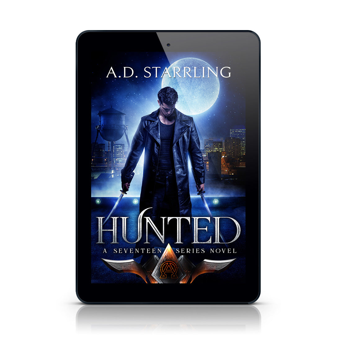 Hunted (Seventeen Series Book 1) EBOOK supernatural thriller urban fantasy author ad starrling