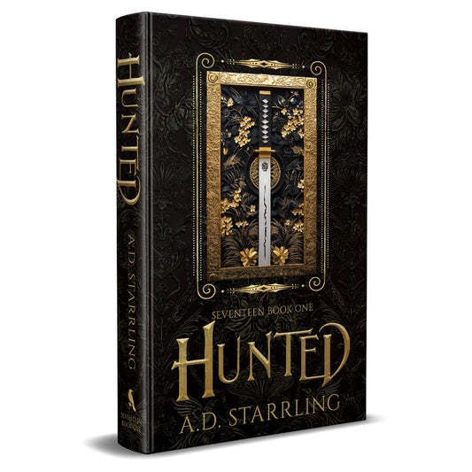 Hunted (Seventeen Series Book 1) Special Edition HARDBACK supernatural thriller urban fantasy author ad starrling