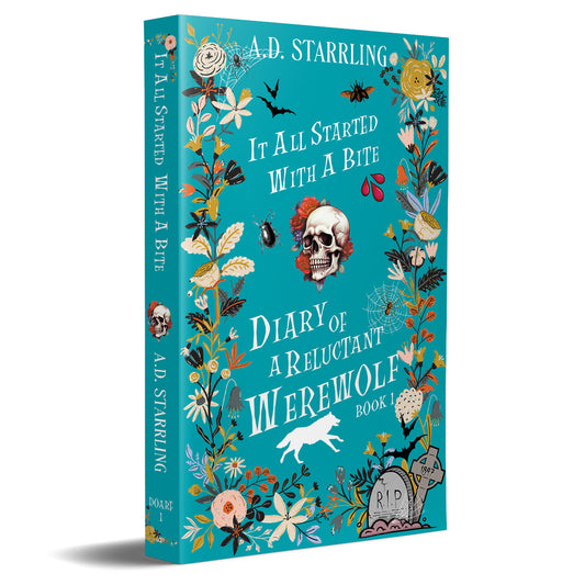It All Started with a Bite (Diary of a Reluctant Werewolf Book 1) SPECIAL EDITION PAPERBACK humorous urban fantasy paranormal romance action adventure werewolf shifter author ad starrling