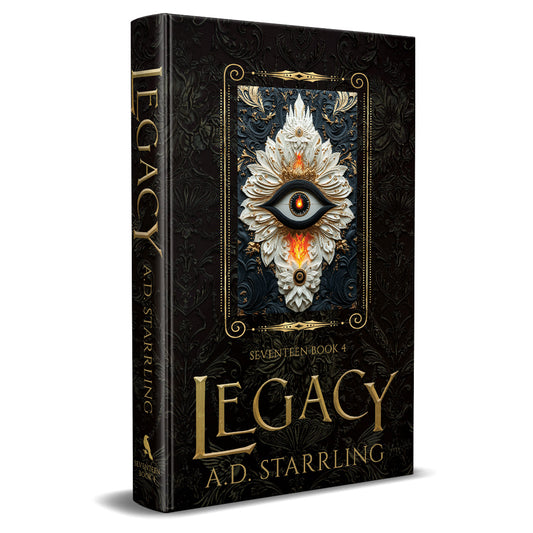 Legacy (Seventeen Series Book 4) Special Edition HARDBACK supernatural thriller urban fantasy author ad starrling