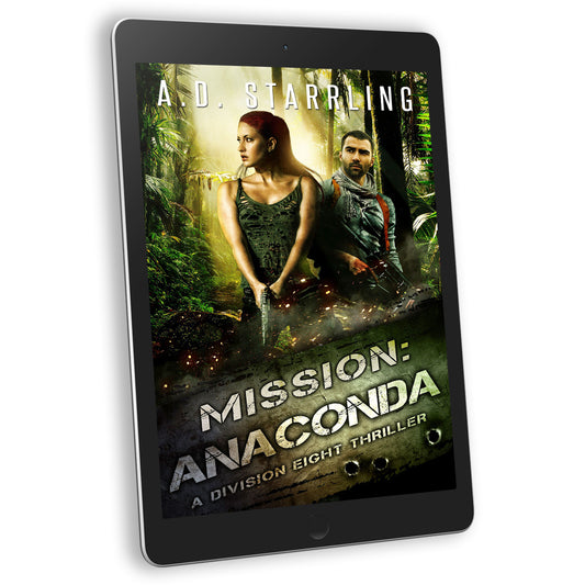 Mission:Anaconda (Division Eight #3) EBOOK military romantic suspense action adventure author ad starrling