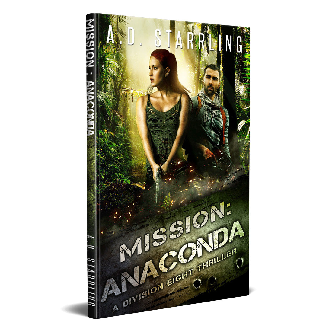 Mission:Anaconda (Division Eight #3) HARDBACK military romantic suspense action adventure author ad starrling