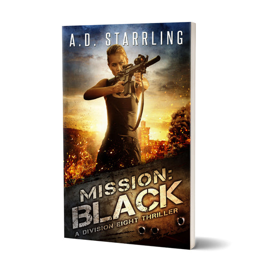 Mission:Black (Division Eight #1) PAPERBACK military romantic suspense action adventure author ad starrling
