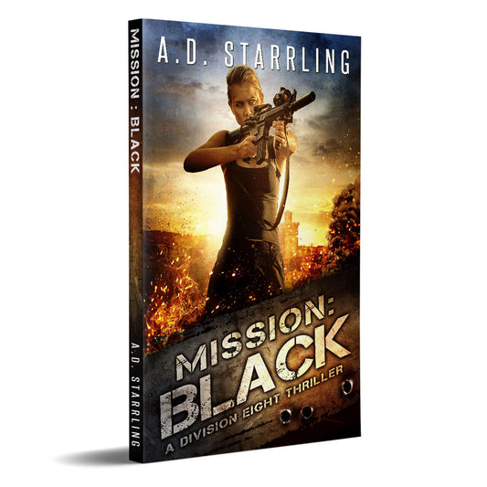 Mission:Black (Division Eight #1) PAPERBACK military romantic suspense action adventure author ad starrling