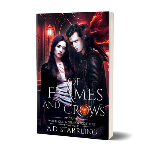 Of Flames and Crows (Witch Queen Book 3) PAPERBACK urban fantasy action adventure paranormal romance author ad starrling