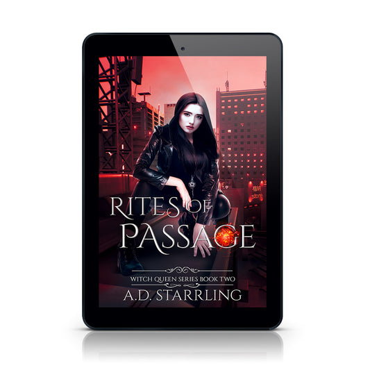 Rites of Passage (Witch Queen Book 2) EBOOK urban fantasy action adventure paranormal romance author ad starrling