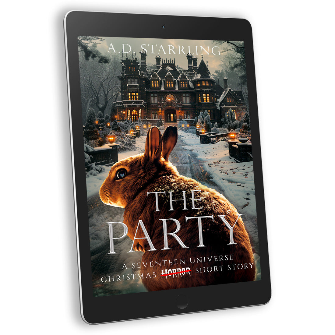 The Party (A Seventeen Universe Christmas Short Story) EBOOK urban fantasy action adventure humor author ad starrling