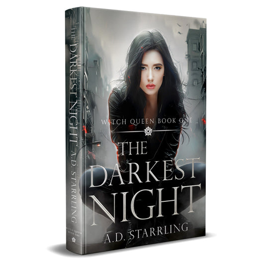 The Darkest Night (Witch Queen Book 1) HARDBACK urban fantasy action adventure paranormal romance author ad starrling