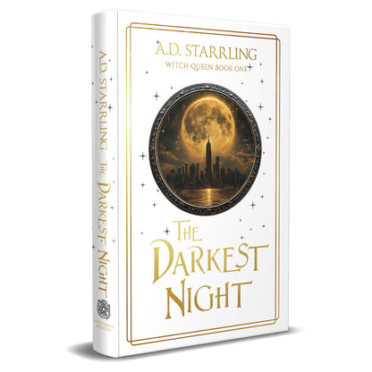 The Darkest Night (Witch Queen Book 1) Special Edition HARDBACK urban fantasy action adventure paranormal romance author ad starrling