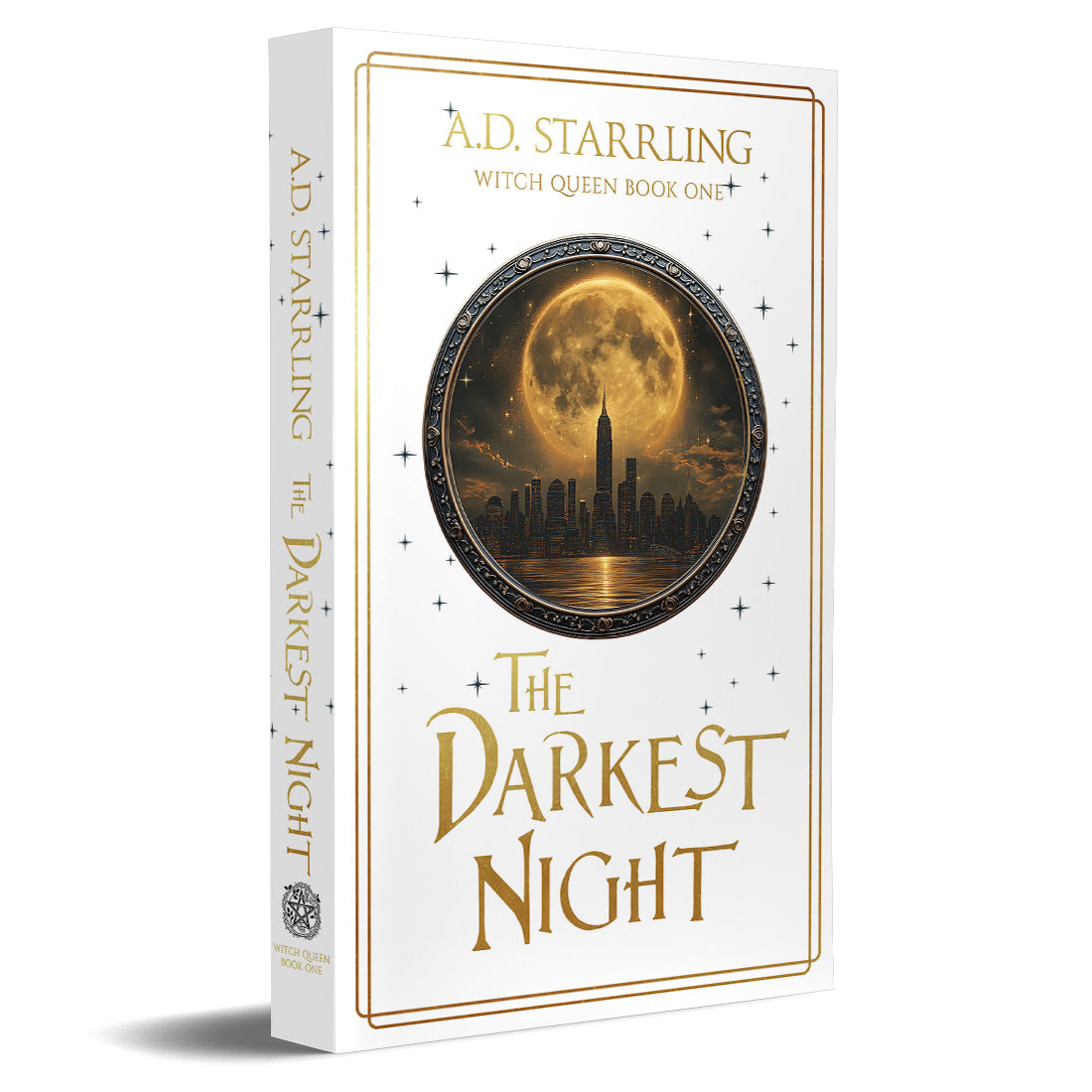 The Darkest Night (Witch Queen Book 1) Special Edition PAPERBACK urban fantasy action adventure paranormal romance author ad starrling