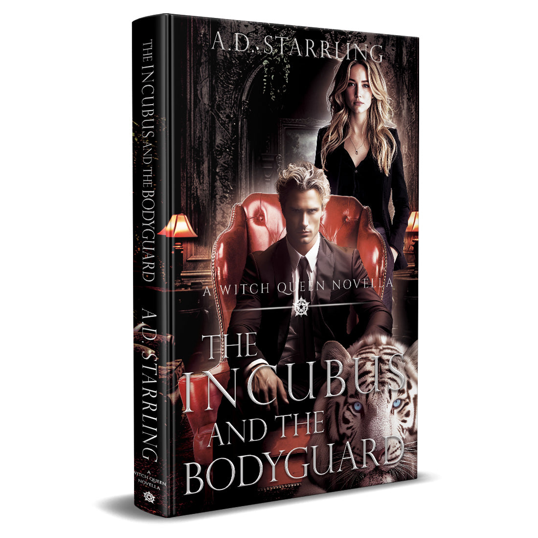 The Incubus and The Bodyguard (A Witch Queen novella) HARDBACK urban fantasy action adventure humor author ad starrling