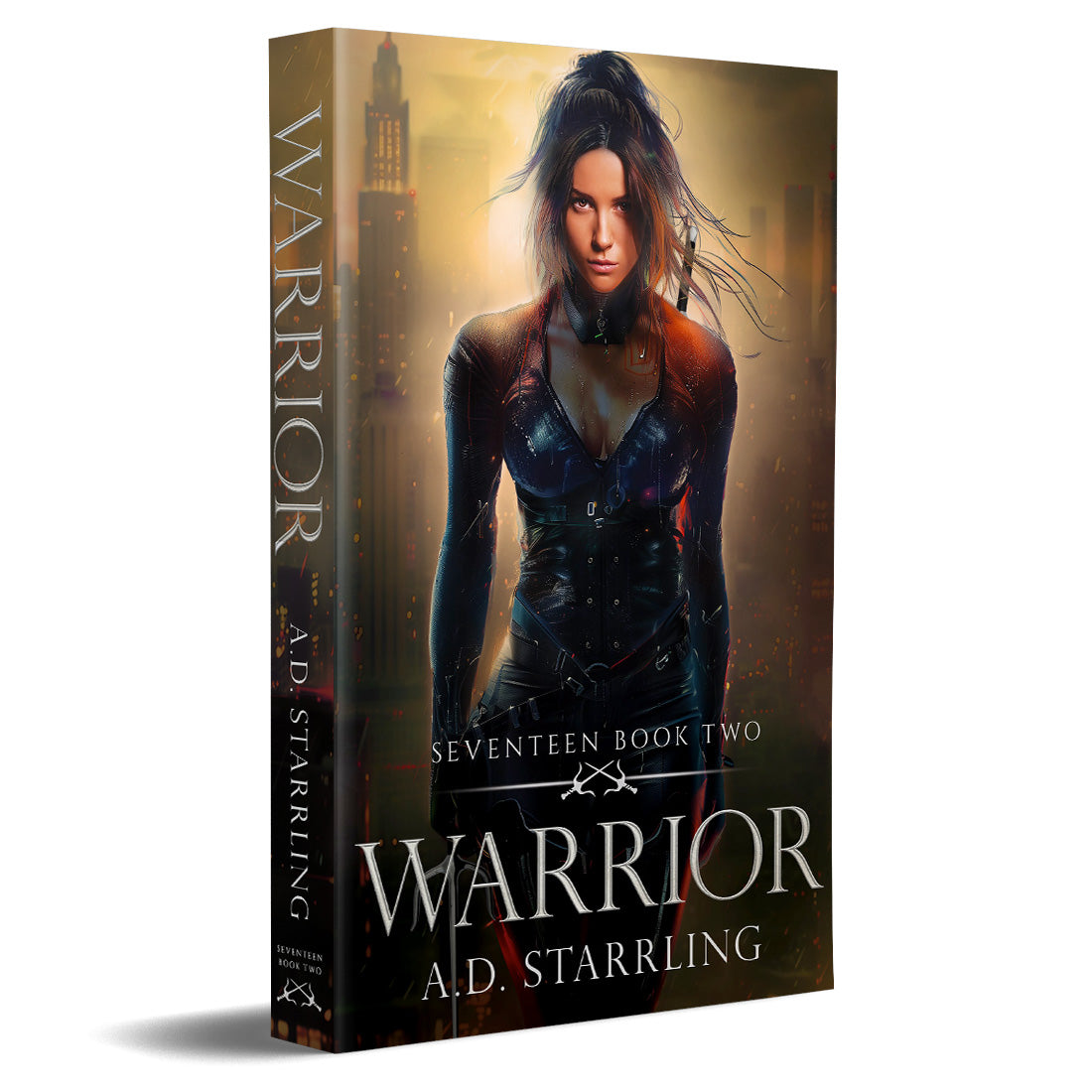 Warrior (Seventeen Series Book 2) PAPERBACK supernatural thriller urban fantasy author ad starrling